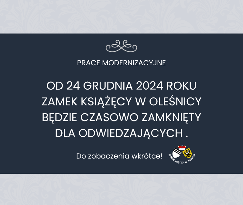 Zamek Książęcy w Oleśnicy czasowo zamknięty dla zwiedzających od 24 grudnia 2024