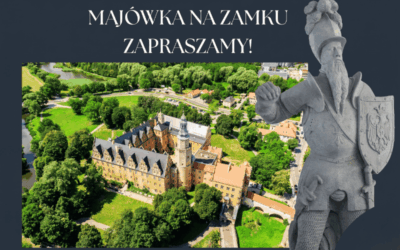 Majówka na Zamku Książęcym w Oleśnicy – zapraszamy!